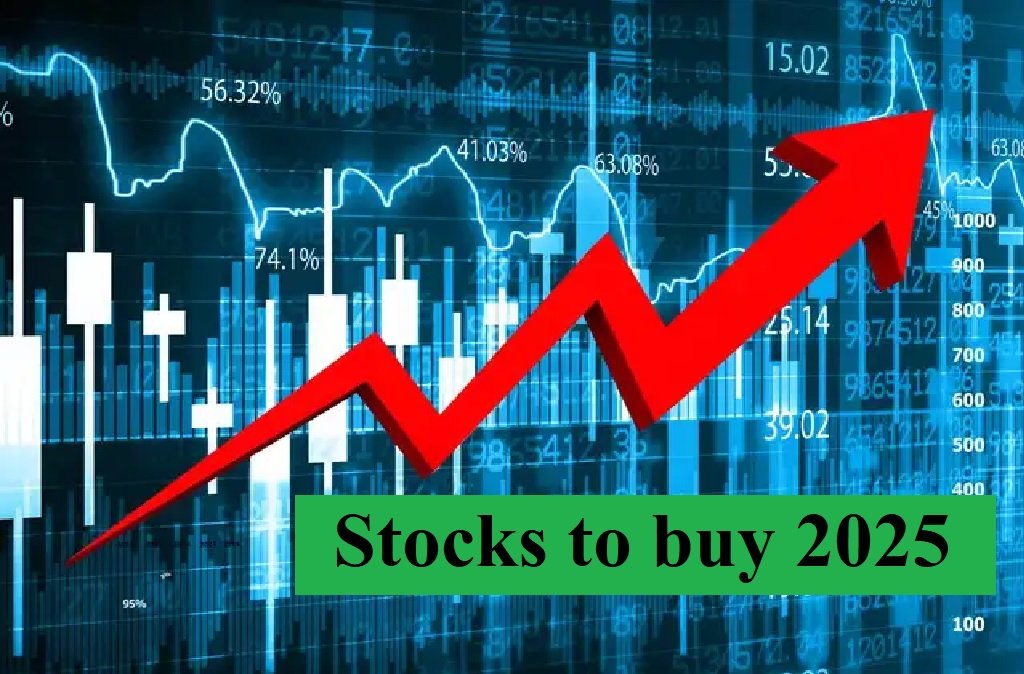 Stocks to buy 2025